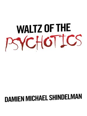 cover image of Waltz of the Psychotics